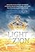 The Light from Zion by