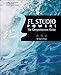 FL Studio Power!: The Comprehensive Guide