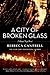 A City of Broken Glass (Hannah Vogel)