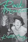 Rock Monster: My Life with Joe Walsh by