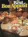 The Best of Bon Appetit: A Collection of Favorite Recipes from America's Leading Food Magazine