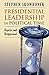 Presidential Leadership in Political Time: Reprise and Reappraisal Second Edition, Revised and Expanded