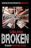 Broken (Strand Brothers Series, Book 3)