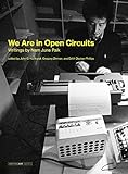We Are in Open Circuits: Writings by Nam June Paik (Writing Art) by