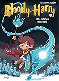 Bloody Harry - Tome 3 (French Edition) by 
