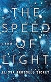The Speed of Light: A Novel