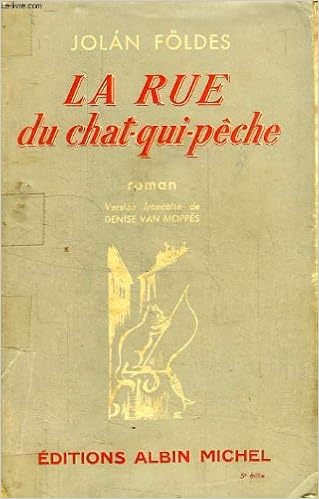 La Rue Du Chat Qui Peche Foldes Jolan Amazon Com Books