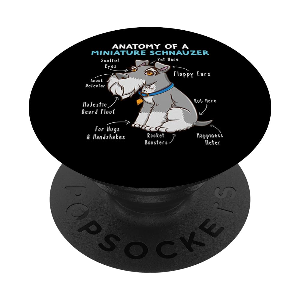 Anatomy Of A Miniature Schnauzer Cute Miniature Schnauzer PopSockets Adhesive PopGrip