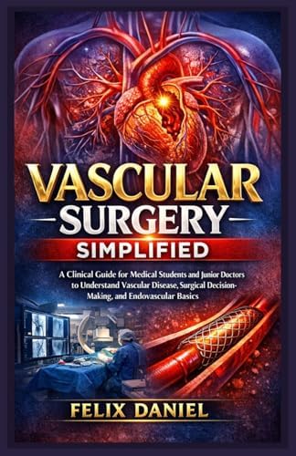 Vascular and Endovascular Surgery: A Companion to Specialist