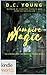 Vampire for Hire: Vampire Magic (Kindle Worlds Novella) (The Chronicles of the Immortal Council Book 4)