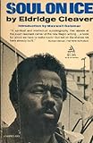 Soul On Ice by Eldridge Cleaver (1968-05-03)