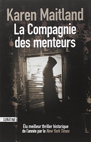La  Compagnie des menteurs