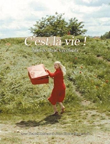 C'est La Vie !