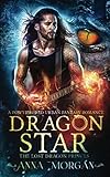 Dragon Star: A Powyrworld Urban Fantasy Shifter