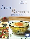 Metabolic PROFIL - Livre De Recettes: Une cuisine rapide et saine (Volume 2) (French Edition) by Dr. Didier Souveton, Silvia Buerkle