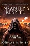 Insanity's Respite: A Grimark Fantasy Horror Novel