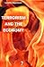 Terrorism and the Economy: How the War on Terror is Bankrupting the World by Loretta Napoleoni