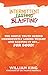 Intermittent Blasting: The Simple Truth Behind Consistently Losing Weight and Keeping It Off...For G by William King, Dr. Maurice Werness