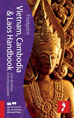 Vietnam, Cambodia & Laos Handbook, 3rd: Travel guide to Vietnam, Cambodia & Laos (Footprint - Handbooks)