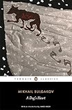 [A Dog's Heart: An Appalling Story] [By: Bulgakov, Mikhail] [September, 2007]