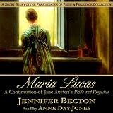 Maria Lucas: A Short Story in the Personages of