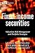Fixed-Income Securities: Valuation, Risk Management and Portfolio Strategies (The Wiley Finance Series)
