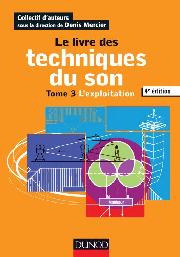 Le  livre des techniques du son