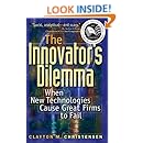 Amazon.com: The Innovator's Dilemma: When New Technologies Cause Great ...