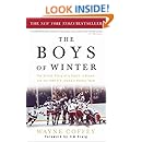 The Boys of Winter The Untold Story of a Coach a Dream and the 1980 US Olympic Hockey Team