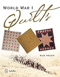 World War I Quilts by