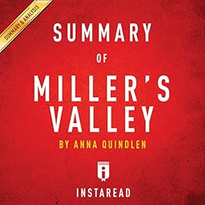 Amazon Com Summary Of Miller S Valley By Anna Quindlen