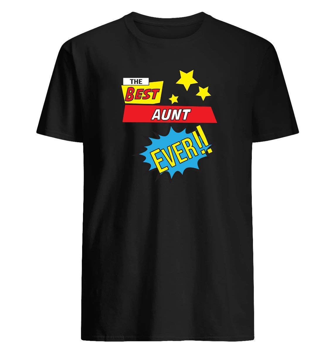 The Best Aunt Ever Pop Art Comic Book T-shirt Wash Cold And Air Dry To Preserve Printing