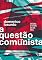 Livro A questão comunista: História e futuro de uma ideia