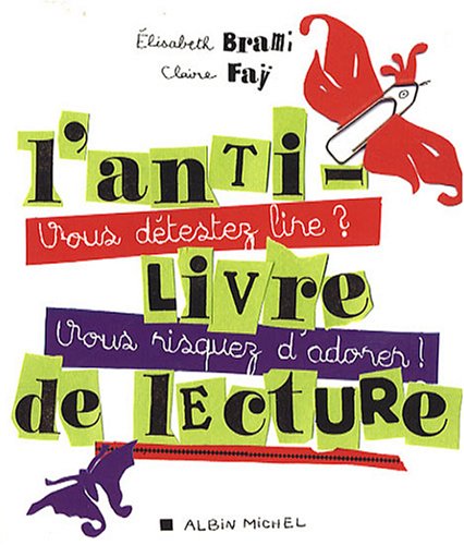L' anti-livre de lecture