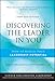 Discovering the Leader in You: How to Realize Your Leadership Potential (A Joint Publication of the Jossey-Bass Business & Management Series and the Center for Creative Leadership)