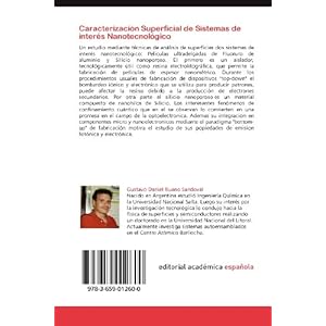 Caracterización Superficial de Sistemas de interés Nanotecnológico: Una visión desde la ciencia de superficies de materiales con potencial uso en