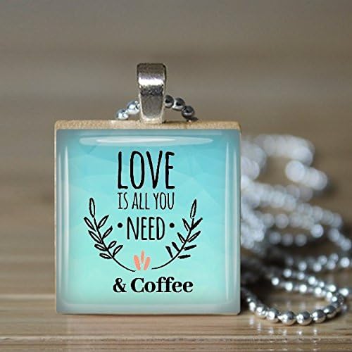 Love is All You Need and Coffee Scrabble Tile Pendant Necklace - Wearable Art