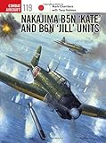 Nakajima B5N ‘Kate’ and B6N ‘Jill’ Units (Combat Aircraft)