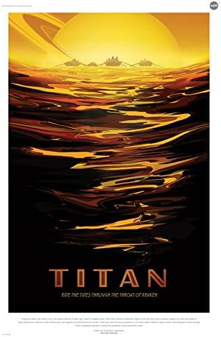 Digital Fusion PrintsTitan: Ride The Tides Through The Throat Of Kraken - NASA JPL Space Tourism Travel Poster 24" x 36" (Unframed) - Certified made with 200 Year Lifespan Archival inks