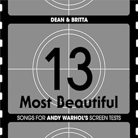 13 Most Beautiful: Songs For Andy Warhol's Screen Tests