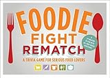 Foodie Fight Rematch: A Trivia Game for Serious Food Lovers Brdgm Edition by Lock, Joyce (2011) by