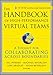 The Handbook of High-Performance Virtual Teams: A Toolkit for Collaborating Across Boundaries