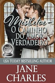 Livro Mistletoe - O Caminho do Amor Verdadeiro (Magia & Caos #2)