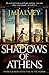 Shadows of Athens by JM Alvey