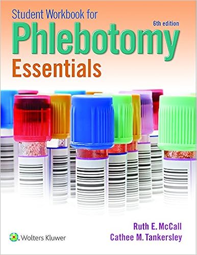 Student Workbook For Phlebotomy Essentials Mccall Ruth 8601422247718 Books Ca Student Workbook For Phlebotomy Essentials Mccall Ruth 8601422247718 Books Ca