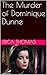 The Murder of Dominique Dunne