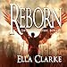 Reborn: The Guardian Odyssey, Book 1 by 