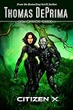 Citizen X (AGU: Border Patrol Book 1)