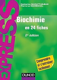 Biochimie en 24 fiches