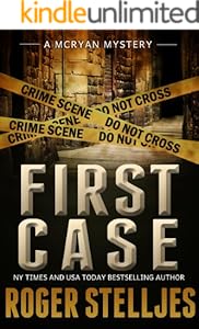 FIRST CASE: Murder Alley - Crime Thriller (McRyan Mystery Thriller Series Book) (McRyan Mystery Series)